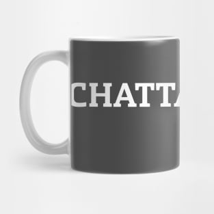 CHATTANOOGA Mug